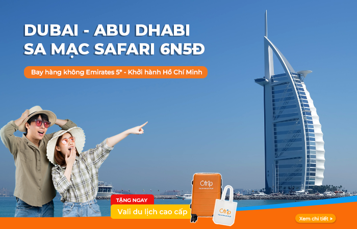 DU LỊCH HCM – DUBAI – ABU DHABI – SA MẠC SAFARI 6N5Đ